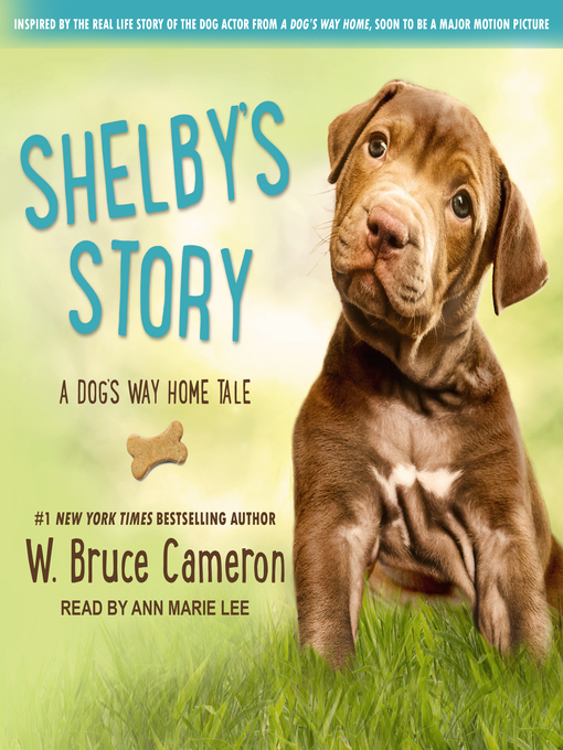 Title details for Shelby's Story by W. Bruce Cameron - Wait list